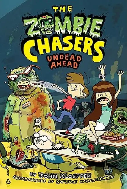 The Zombie Chasers #2: Undead Ahead by John Kloepfer