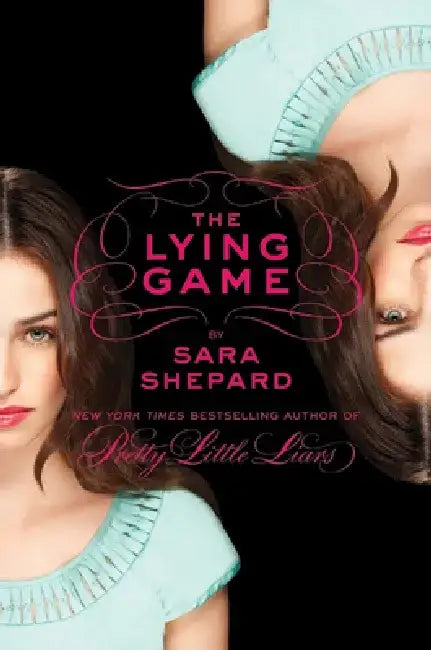 The Lying Game by Sara Shepard