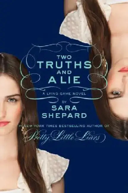 Two Truths and a Lie by Sara Shepard