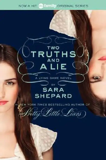 Two Truths and a Lie by Sara Shepard