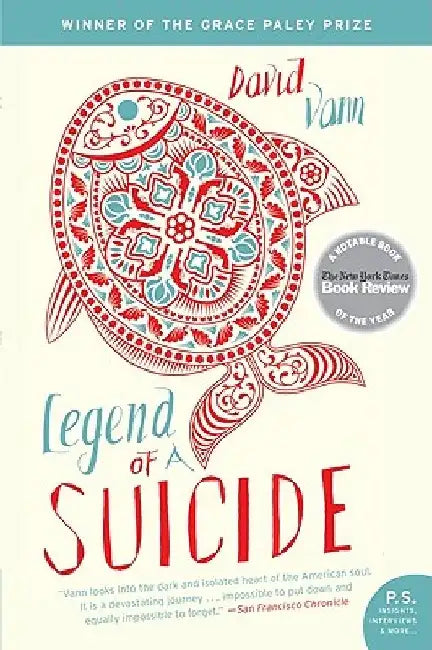 Legend of a Suicide by David Vann