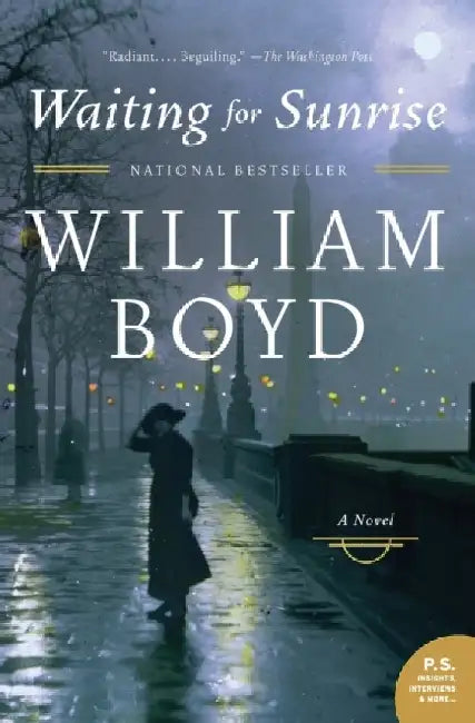 Waiting for Sunrise by William Boyd