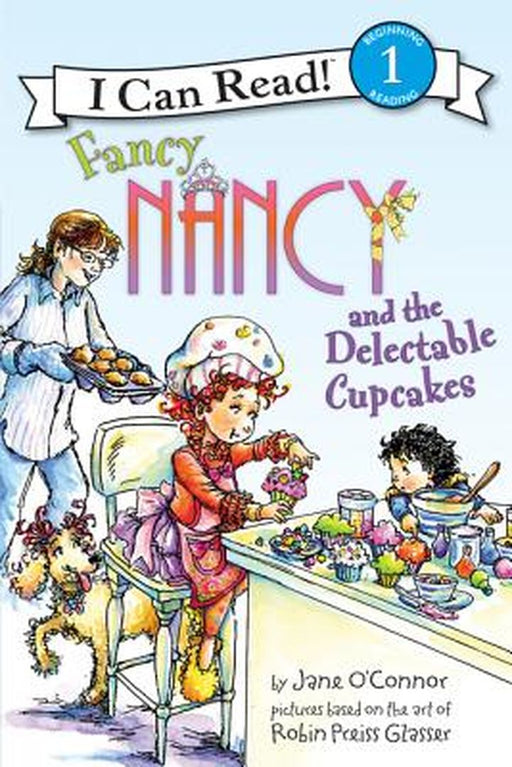 Fancy Nancy and the Delectable Cupcakes by Jane O'Connor