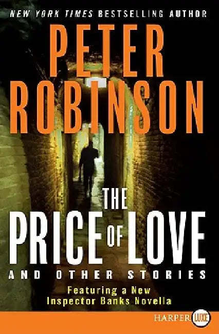 The Price of Love and Other Stories by Peter Robinson