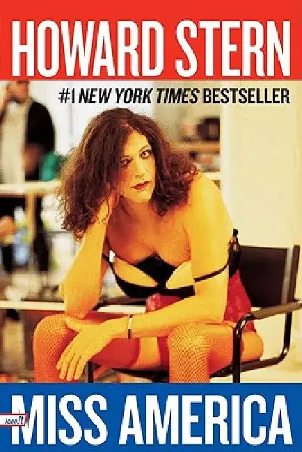Miss America by Howard Stern