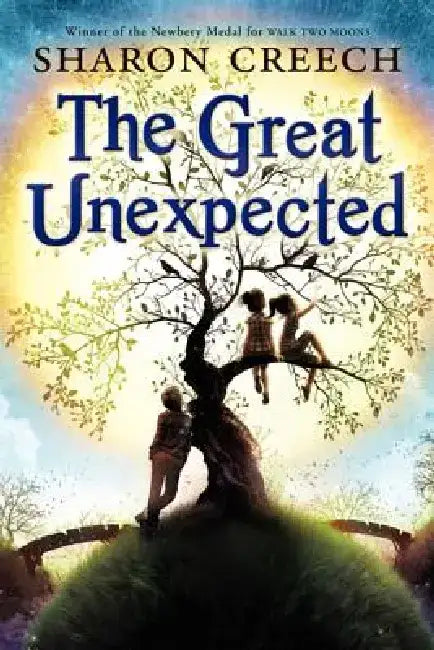 The Great Unexpected by Sharon Creech