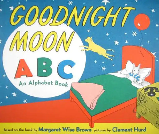 Goodnight Moon ABC: An Alphabet Book by Margaret Wise Brown