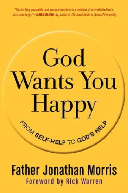 God Wants You Happy by Jonathan Morris