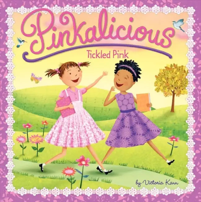 Pinkalicious: Tickled Pink by Victoria Kann, Victoria Kann