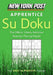 New York Post Apprentice Su Doku: 150 Easy to Medium Puzzles by Sudokusolver Com