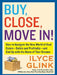 Buy, Close, Move In! by Ilyce Glink