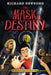The Mask of Destiny by Richard Newsome