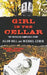 Girl in the Cellar: The Natascha Kampusch Story by Allan Hall