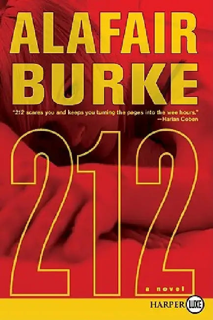 212 by Alafair Burke