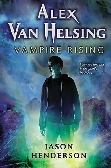 Vampire Rising by Jason Henderson