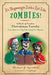 It's Beginning to Look a Lot Like Zombies!: A Book of Zombie Christmas Carols by Michael P. Spradlin