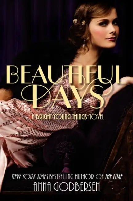 Beautiful Days by Anna Godbersen