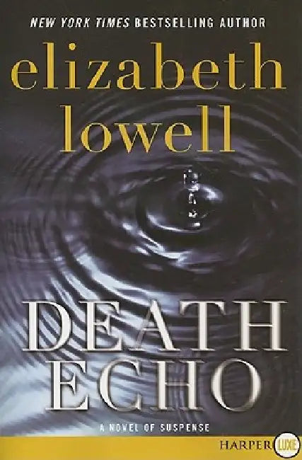 Death Echo by Elizabeth Lowell