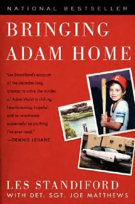 Bringing Adam Home by Les Standiford