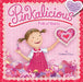 Pinkalicious: Pink of Hearts by Victoria Kann