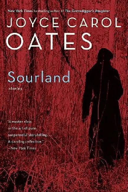 Sourland by Joyce Carol Oates