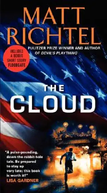 The Cloud by Matt Richtel