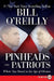 Pinheads and Patriots LP by Bill O'Reilly