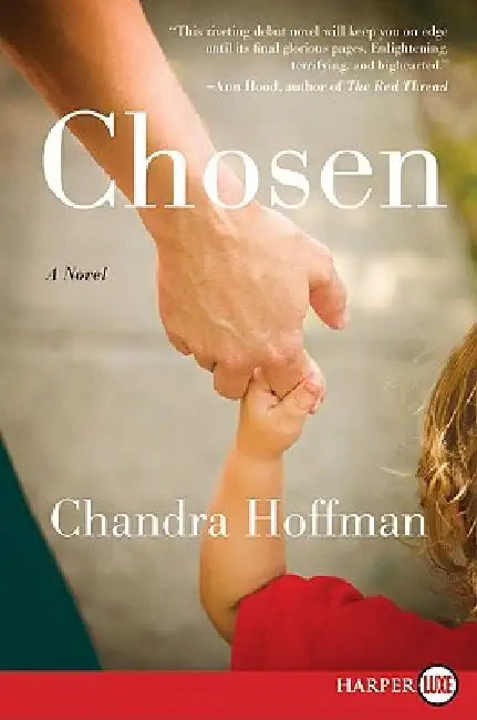 Chosen by Chandra Hoffman