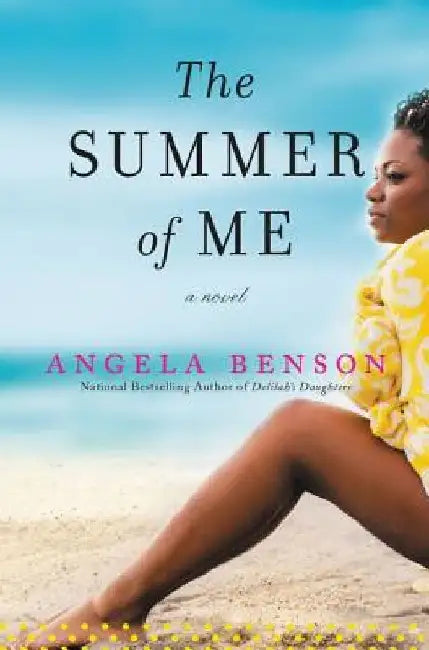 The Summer of Me by Angela Benson