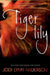 Tiger Lily by Jodi Lynn Anderson