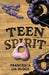 Teen Spirit by Francesca Lia Block
