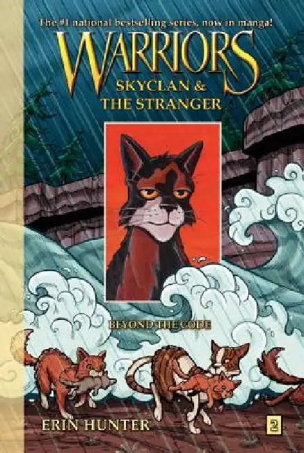 Skyclan and the Stranger #2: Beyond the Code by Erin Hunter