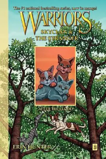 Skyclan and the Stranger #3: After the Flood by Erin Hunter