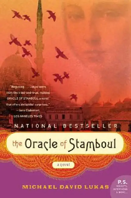 The Oracle of Stamboul by Michael David Lukas
