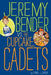 Jeremy Bender vs. the Cupcake Cadets by Eric Luper
