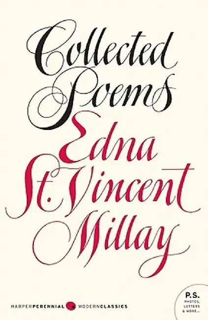 Collected Poems by Edna St Vincent Millay