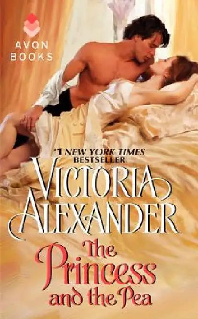 The Princess and the Pea by Victoria Alexander