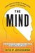 The Mind: Leading Scientists Explore the Brain, Memory, Personality, and Happiness by John Brockman