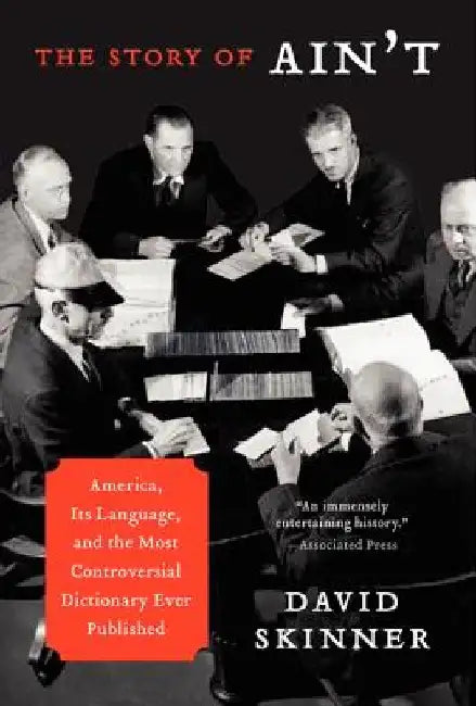 The Story of Ain't by David Skinner