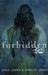 Forbidden by Syrie James, Ryan M. James