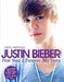 Justin Bieber: First Step 2 Forever: My Story by Justin Bieber