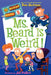Ms. Beard Is Weird! by Dan Gutman