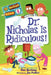 Dr. Nicholas Is Ridiculous! by Dan Gutman