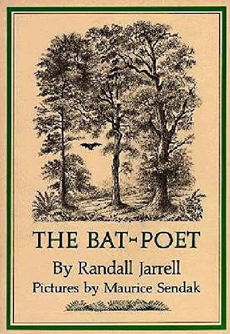 The Bat-Poet by Randall Jarrell