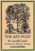 The Bat-Poet by Randall Jarrell