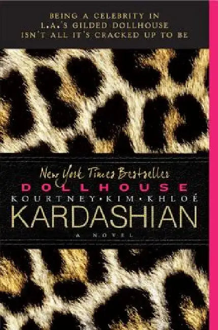 Dollhouse by Kim Kardashian