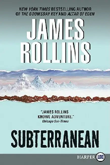 Subterranean by James Rollins