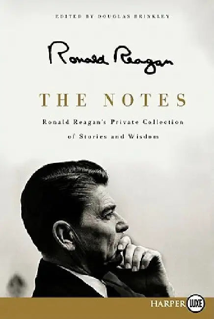 The Notes LP by Ronald Reagan