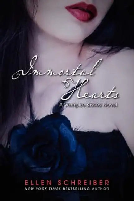Vampire Kisses 9: Immortal Hearts by Ellen Schreiber