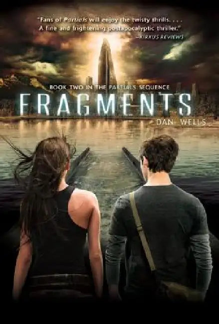 Fragments by Dan Wells